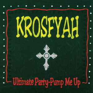 Ultimate Party - Pump Me Up