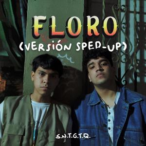 Floro (Versión Sped-Up)