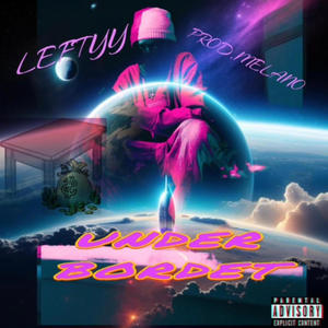 UNDER BORDET (Explicit)