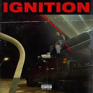 Ignition EP (Explicit)