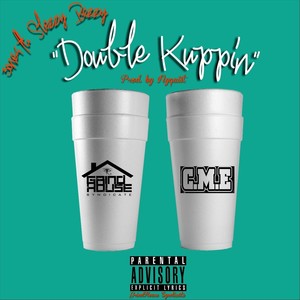 Double Kuppin'(feat. Slezzy Bezzy) (Explicit)