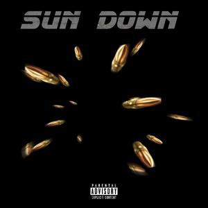 Sun Down (Explicit)