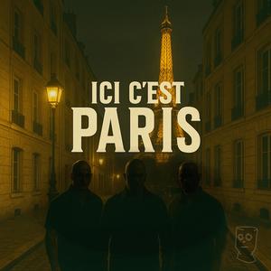 ICI C'EST PARIS (feat. Mister Dogg Vargas & Mdercru) (Explicit)