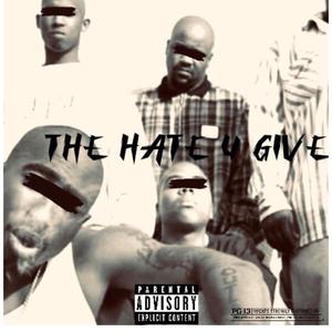 The Hate You Give (Explicit)