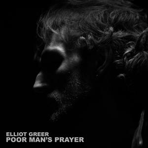 Poor Man's Prayer (Explicit)