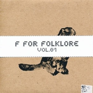 F For Folklore Vol.01