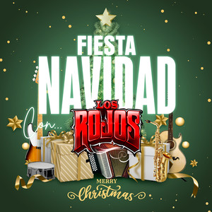 Fiesta Navidad Con Los Rojos "Merry Christmas" (Explicit)