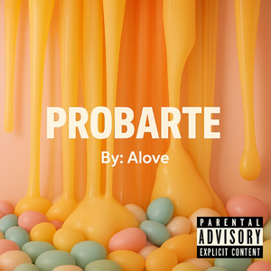 Probarte (Explicit)