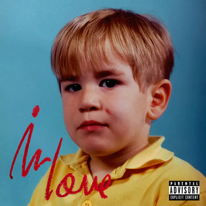 In Love (Explicit)