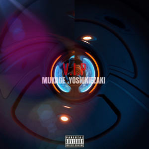 VIP (feat. 百足) (Explicit)