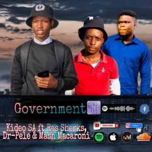 Government (feat. Dr-Pele & Mash Macaroni & Ras Sherks)