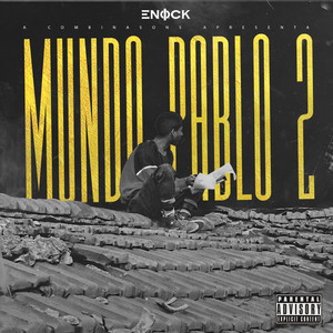 Mundo Pablo II (Explicit)