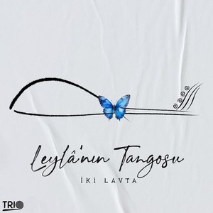 Leyla'nın Tangosu