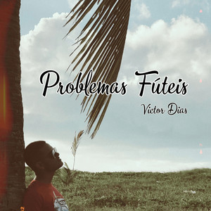 Problemas Futeis