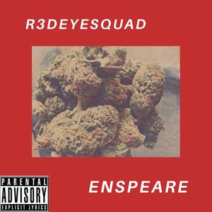 R3deyesquad (Explicit)