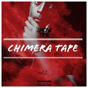 CHIMERA TAPE (vol.2) [Explicit]