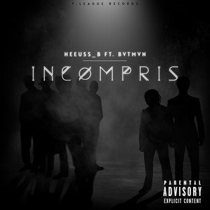Incompris (Explicit)