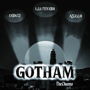Gotham (Explicit)
