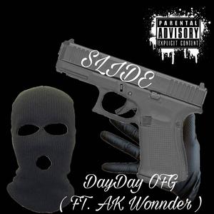 Slide (feat. AK Wonnder) [Explicit]