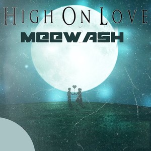 High on Love