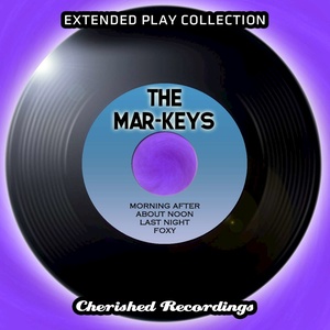 The Mar-keys - The Extended Play Collection, Vol. 93