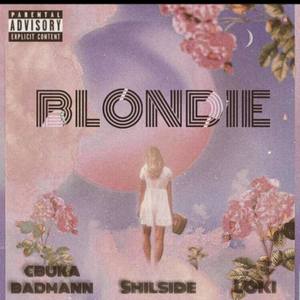 Blondie (Explicit)