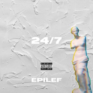 24/7 (Explicit)