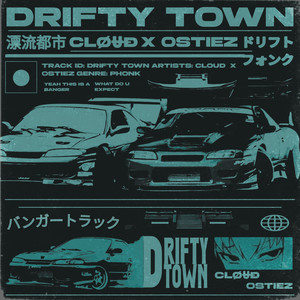 Drifty Town - Sped Up