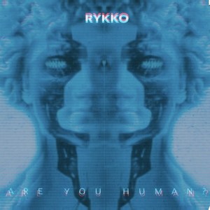 Are You Human?