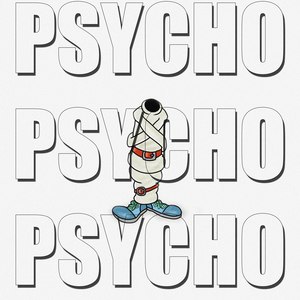 Psycho