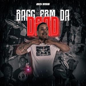 Bacc Frm Da Dead (Explicit)