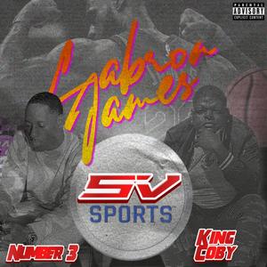 LeBron James (feat. Number3Ok) (Explicit)