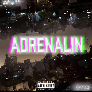 Adrenalin (feat. Ambition) (Explicit)