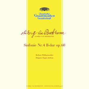 Mozart: Serenade in G, K.525 "Eine kleine Nachtmusik" / Beethoven: Symphony No.4 In B Flat, Op.60 / Bruckner: Te Deum WAB 45 (莫扎特G大调小夜曲，作品525 "弦乐小夜曲" / 贝多芬第4号降B大调交响曲，作品60 / 布鲁克纳：感恩赞)