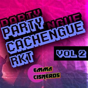 Party Cachengue #2 (Rkt)