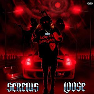 Screws Loose (Explicit)