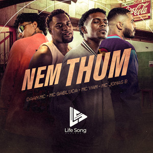 NEM THUM (Explicit)