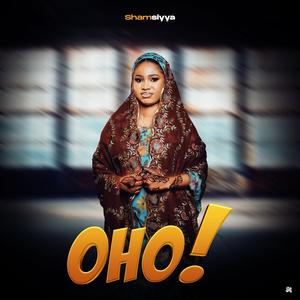 Oho (feat. Shamsiyya Sadi) (Female Version)