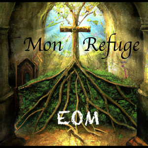 Mon Refuge