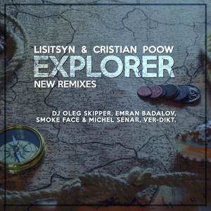 Explorer (NEW Remixes)