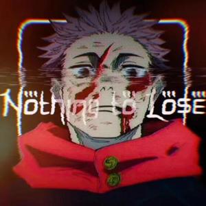 Nothing to Lose (feat. Luhrap$ & T.S.A) [Explicit]