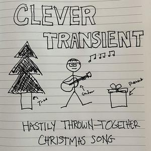 Hastily Thrown-Together Christmas Song