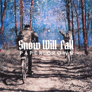 Snow Will Fall