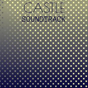 Castle Soundtrack