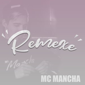 Remexe (Explicit)