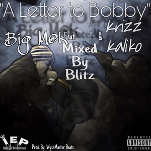 A Letter To Bobby (Explicit)