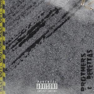 Brothers & Berettas (feat. Poetic-G & T.3.K) [Explicit]