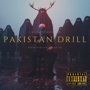 pakistan drill (feat. mackiavelico) [Explicit]