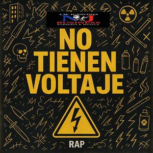 NO TIENEN VOLTAJE (feat. DETECTOR 08) (Explicit)