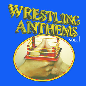 Wrestling Themes Vol. 1